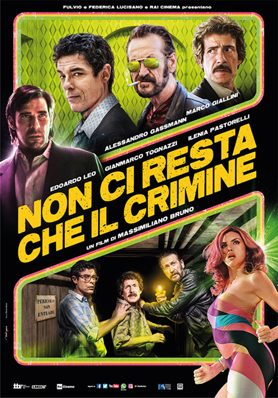 Non ci resta che il crimine (2019)