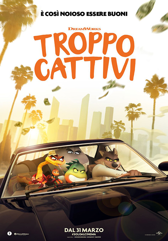 Troppo cattivi (2022)